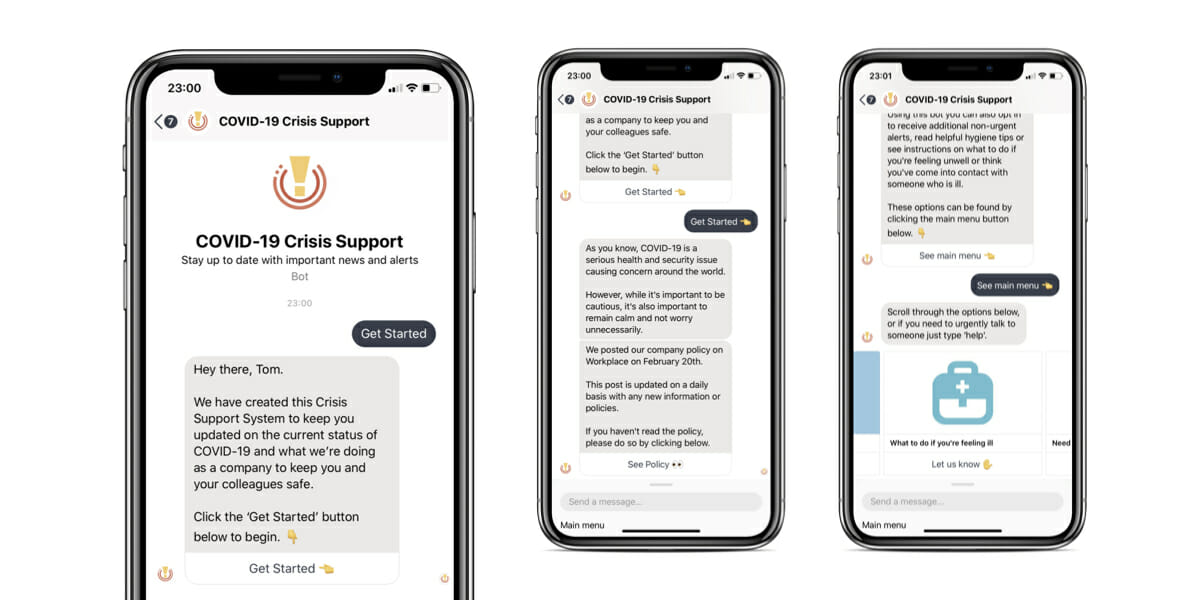 Send emergency broadcasts to all or select groups of staff. Link to important company policies or documentation, and provide guidance on new instructions or processes in place to manage the crisis.